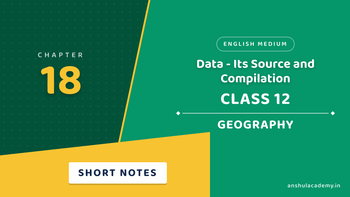 Class 12 Geography Chapter 18 Short Notes in English