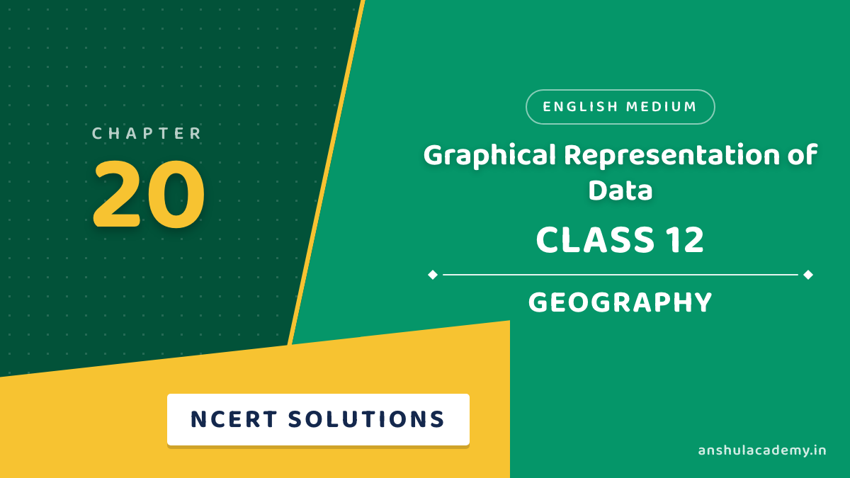 Class 12 Geography Chapter 20 NCERT Solutions in English