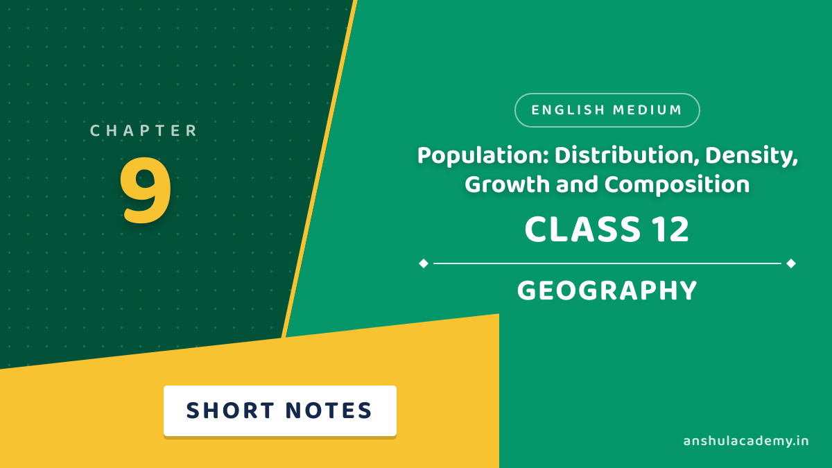 Class 12 Geography Chapter 9 Short Notes in English